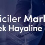 Tüketiciler Markanızı Gelecek Hayaline Ekliyor